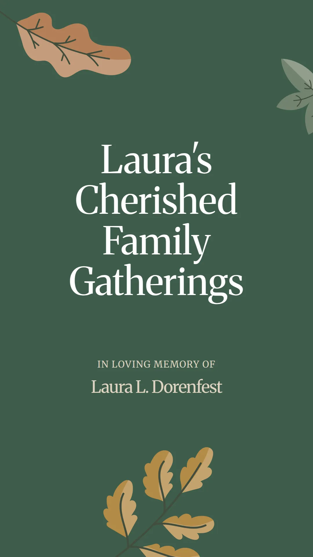 Laura's Cherished Family Gatherings