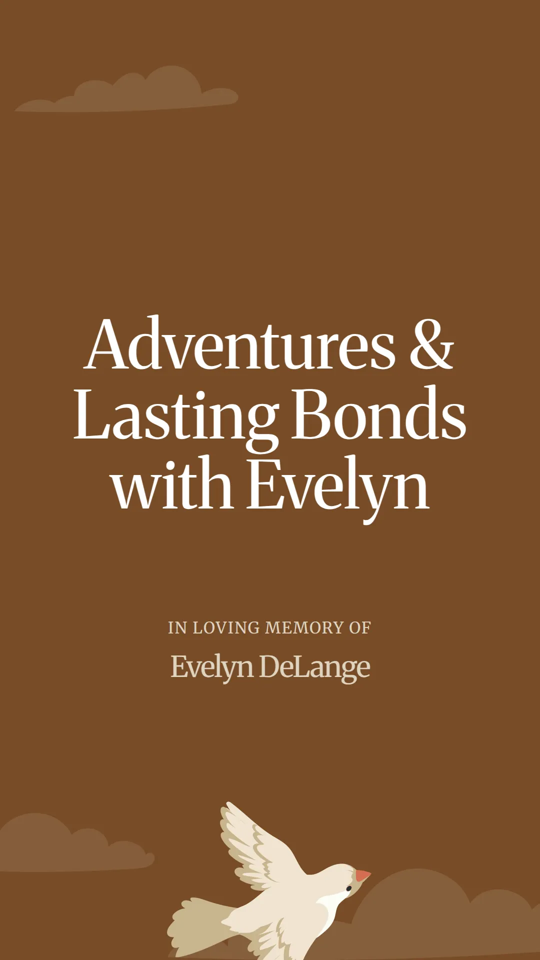 Adventures and Lasting Bonds with Evelyn