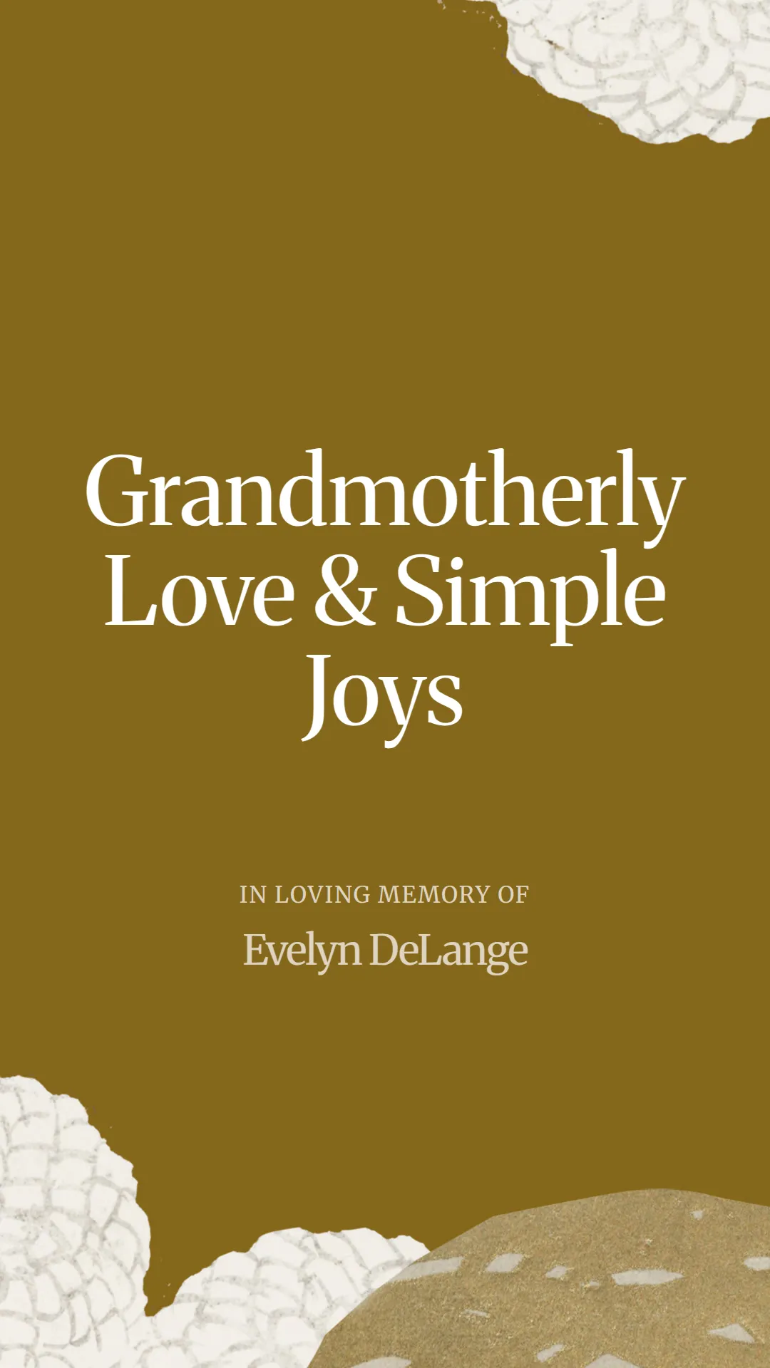 Grandmotherly Love and Simple Joys