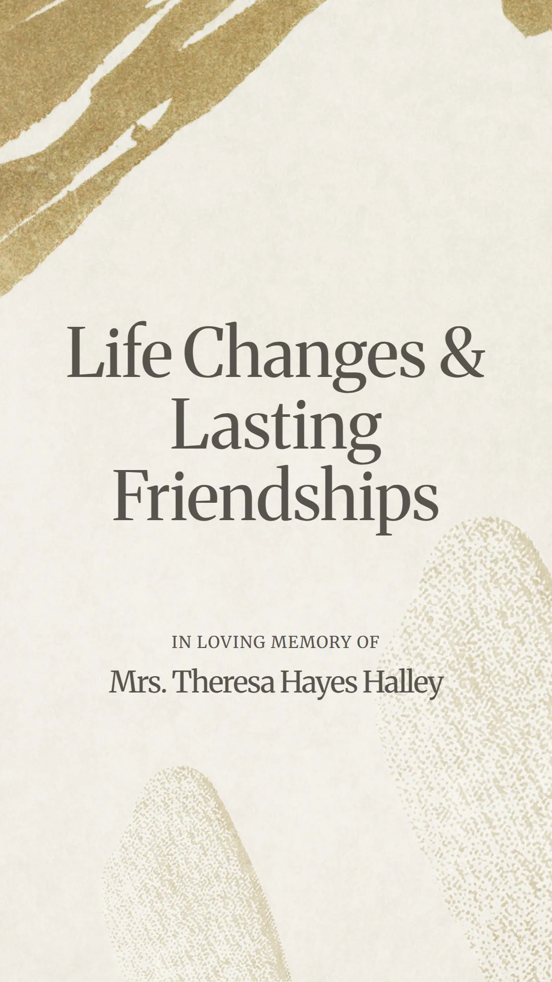 Life Changes and Lasting Friendships