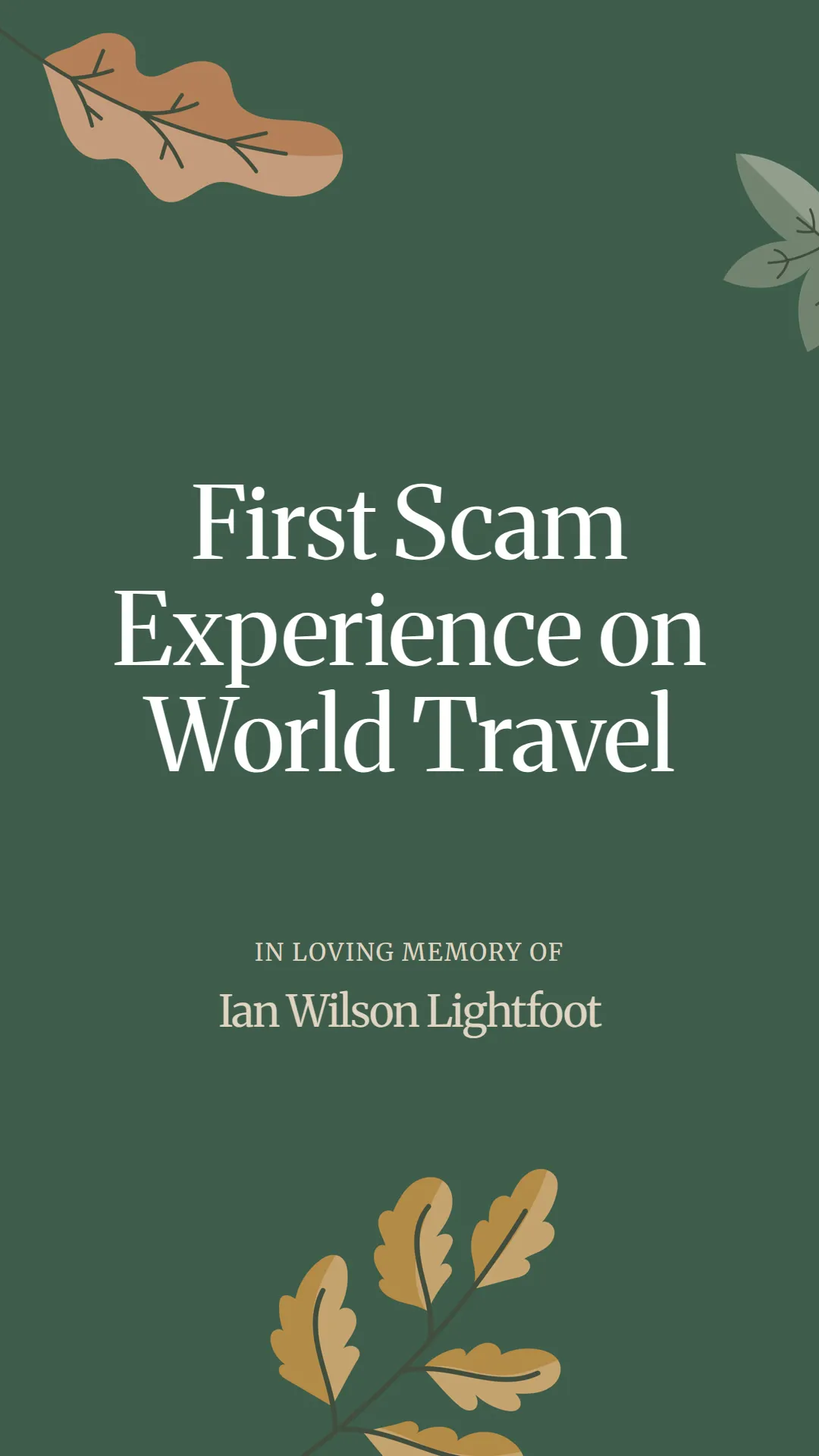 First Scam Experience on World Travel
