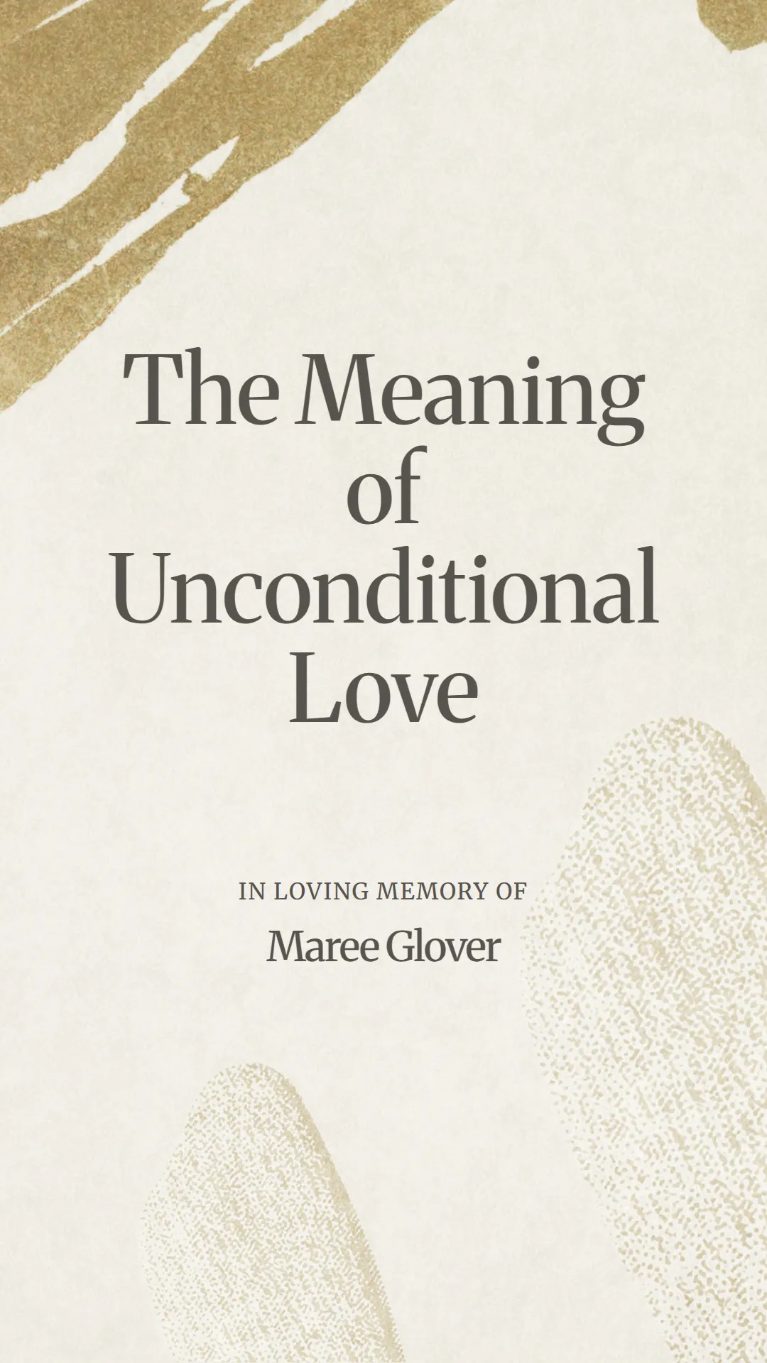 The Meaning of Unconditional Love