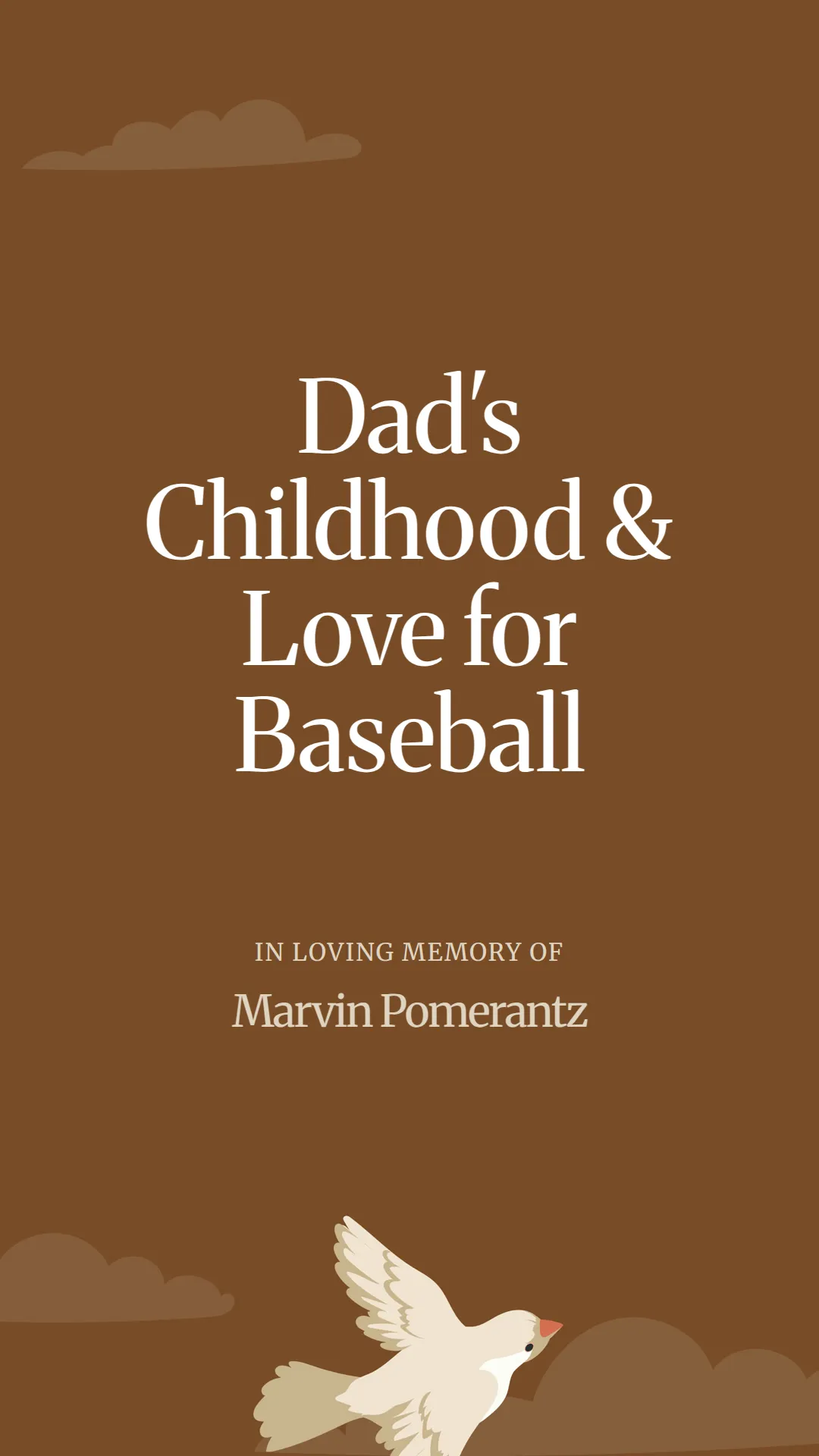 Dad's Childhood and Love for Baseball