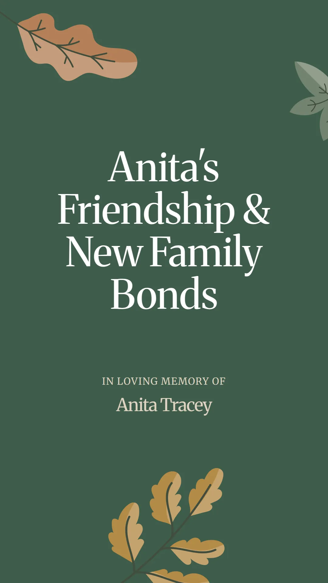 Anita's Friendship and New Family Bonds