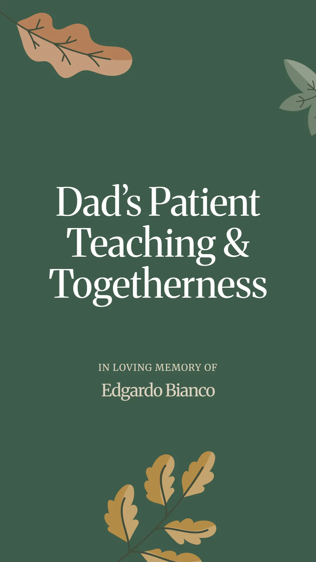 Dad’s Patient Teaching and Togetherness