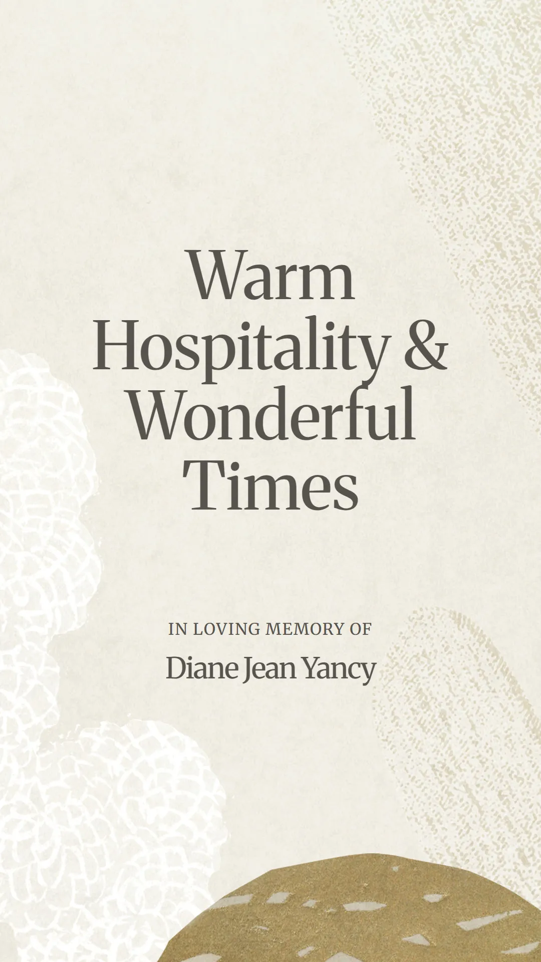 Warm Hospitality and Wonderful Times