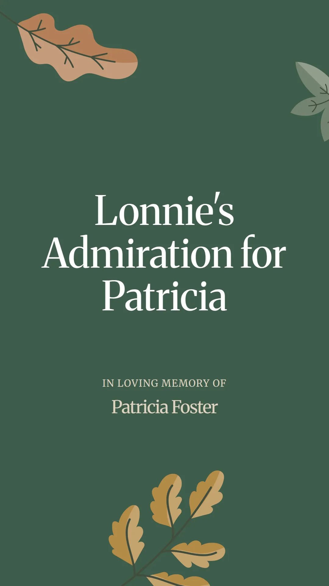 Lonnie's Admiration for Patricia