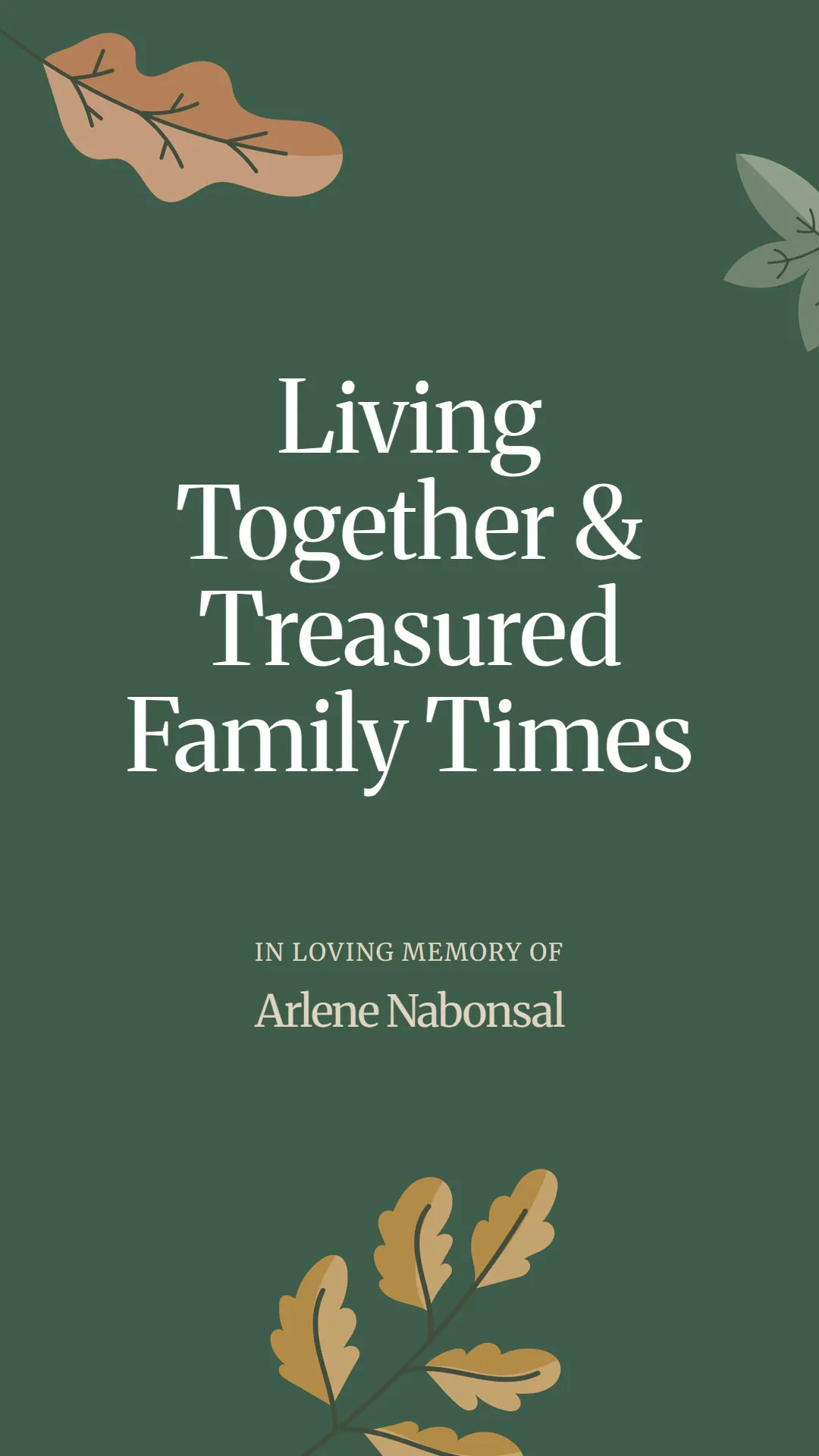 Living Together and Treasured Family Times