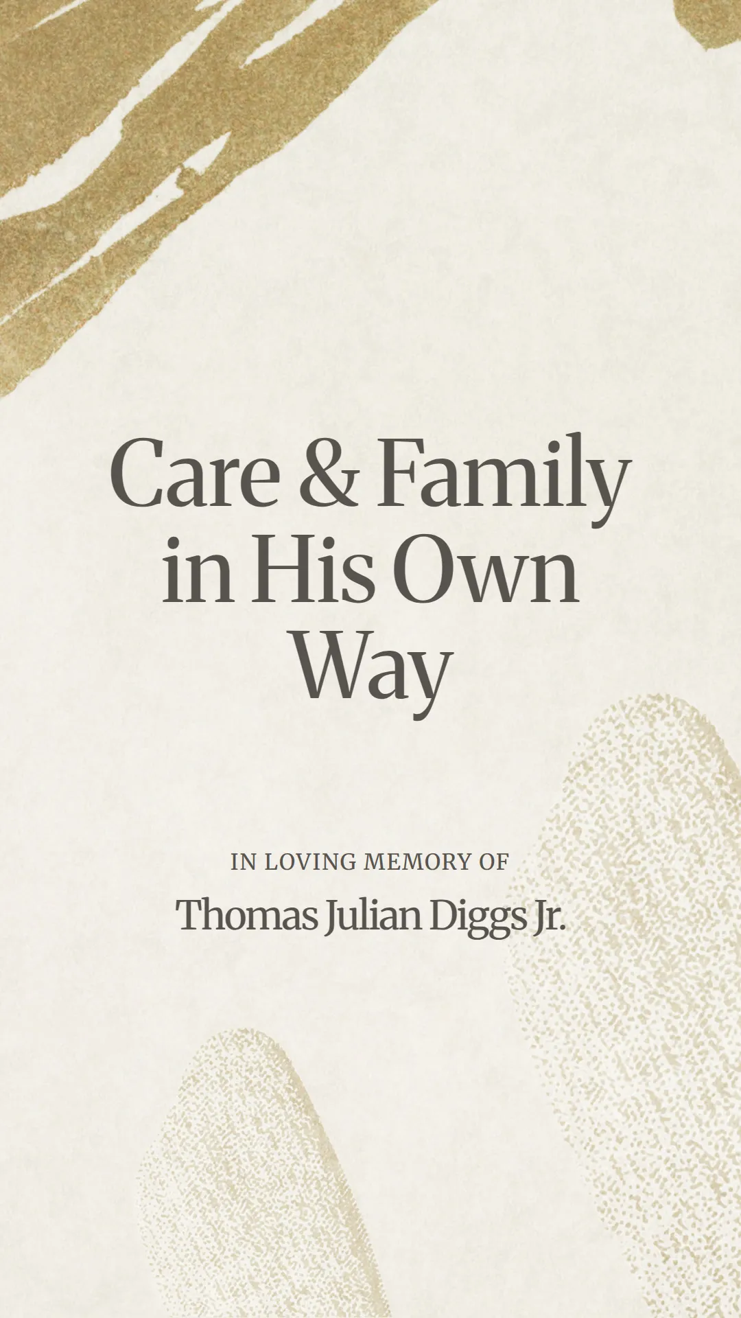 Care and Family in His Own Way