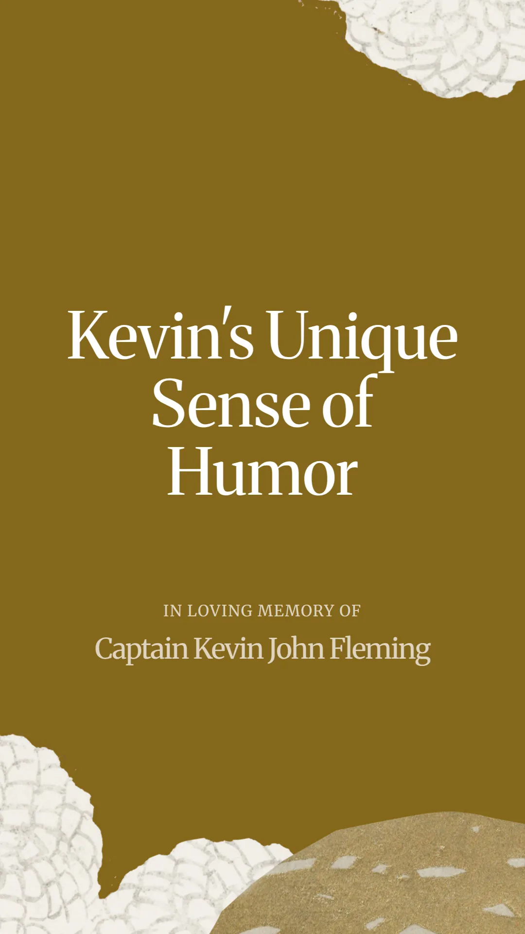 Kevin's Unique Sense of Humor