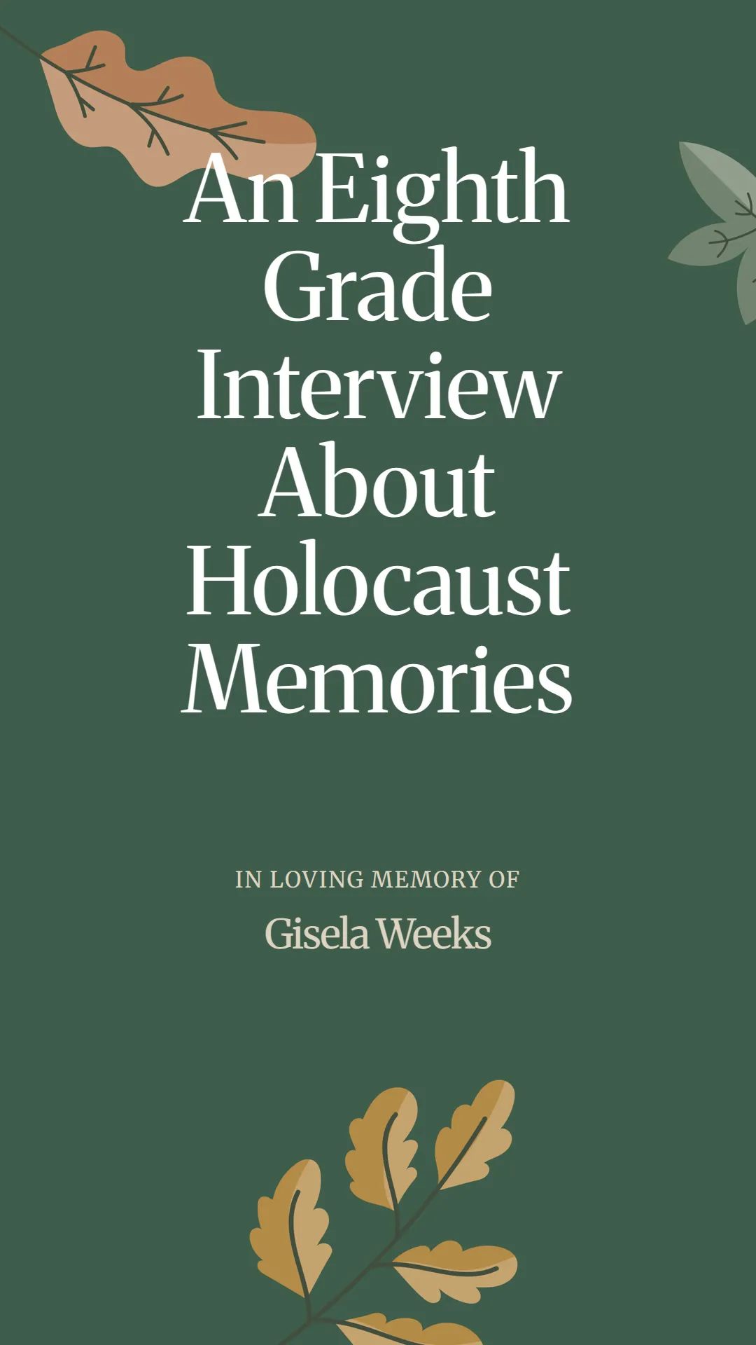 An Eighth Grade Interview About Holocaust Memories