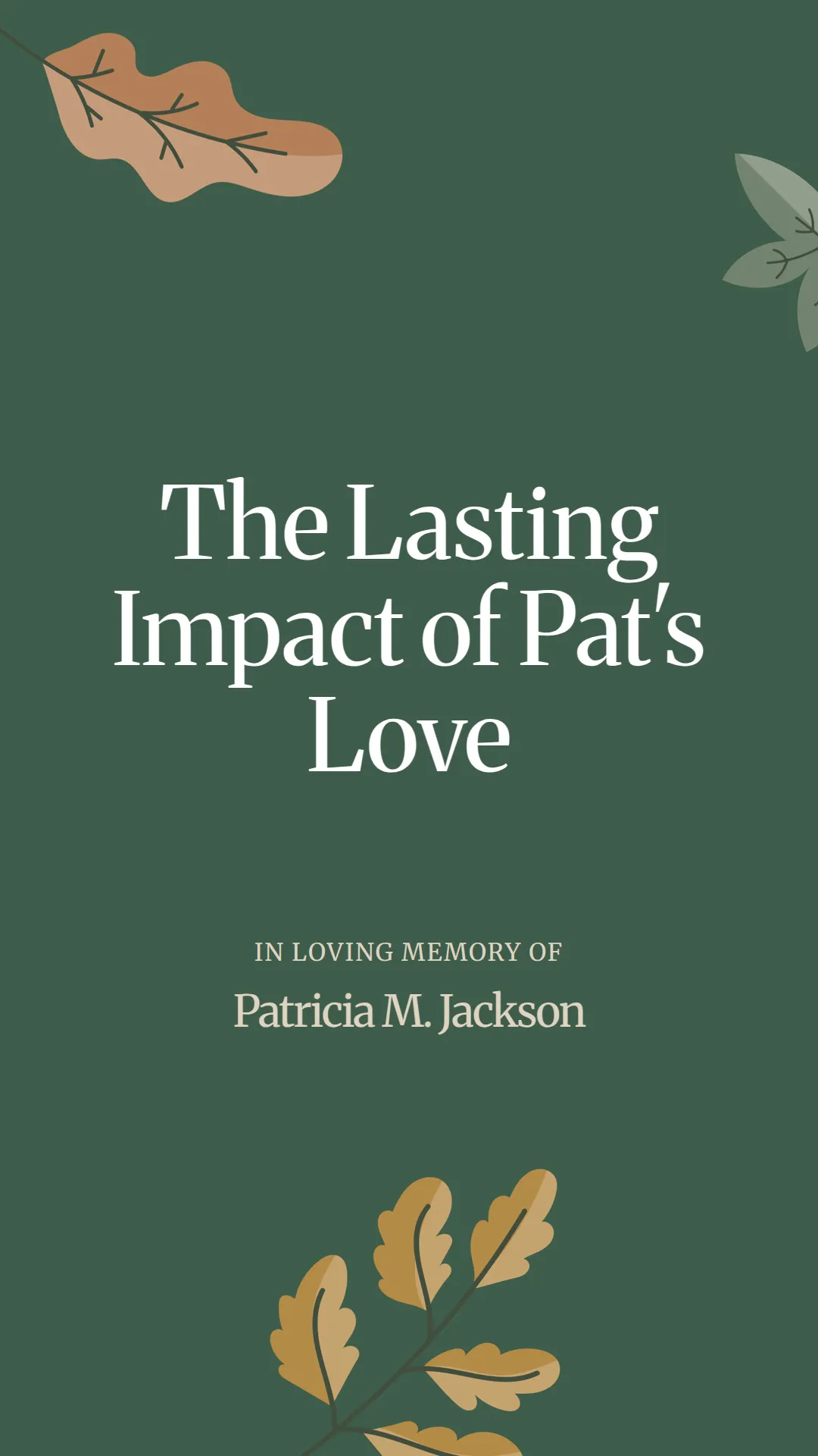 The Lasting Impact of Pat's Love