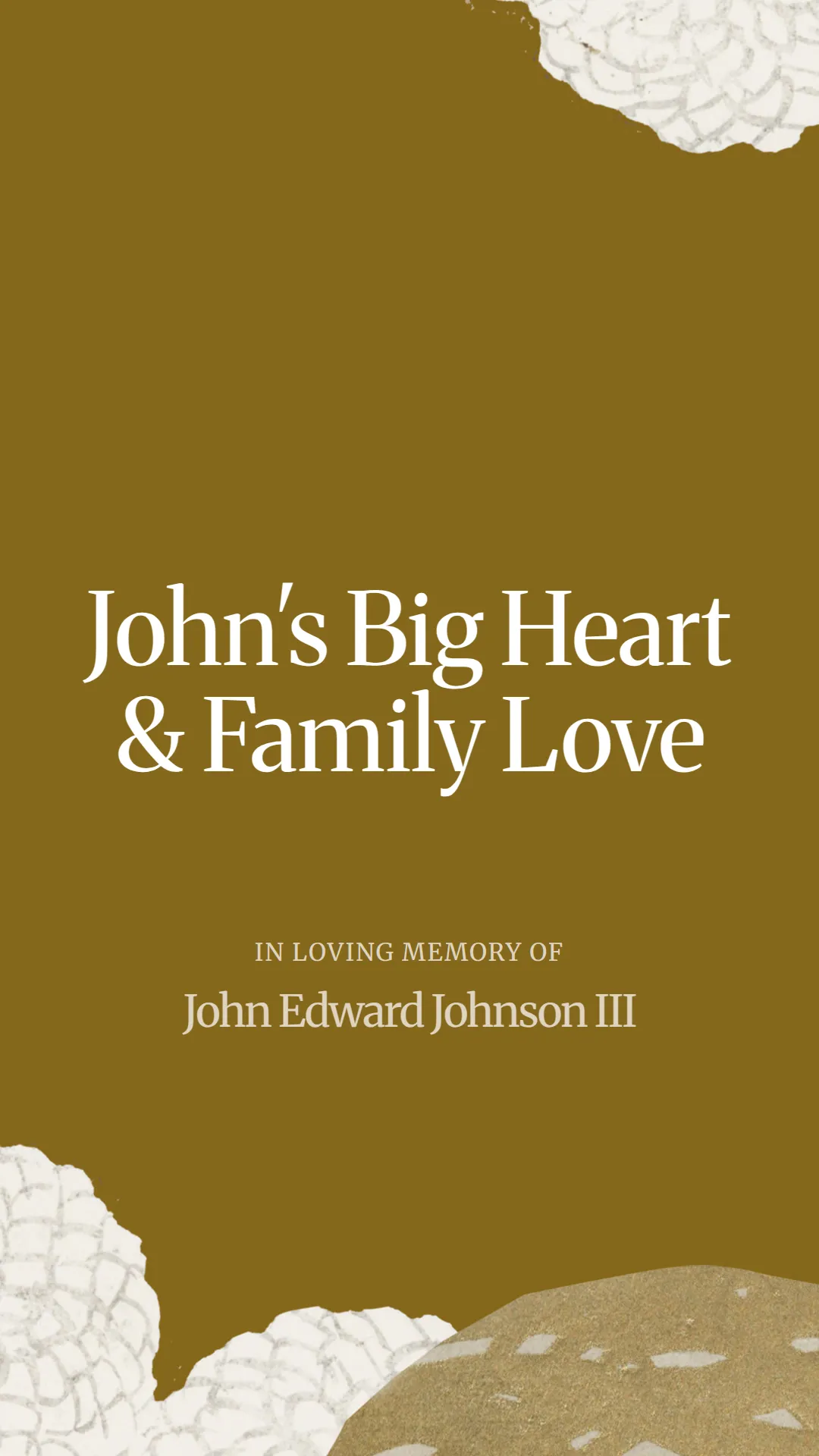 John's Big Heart and Family Love