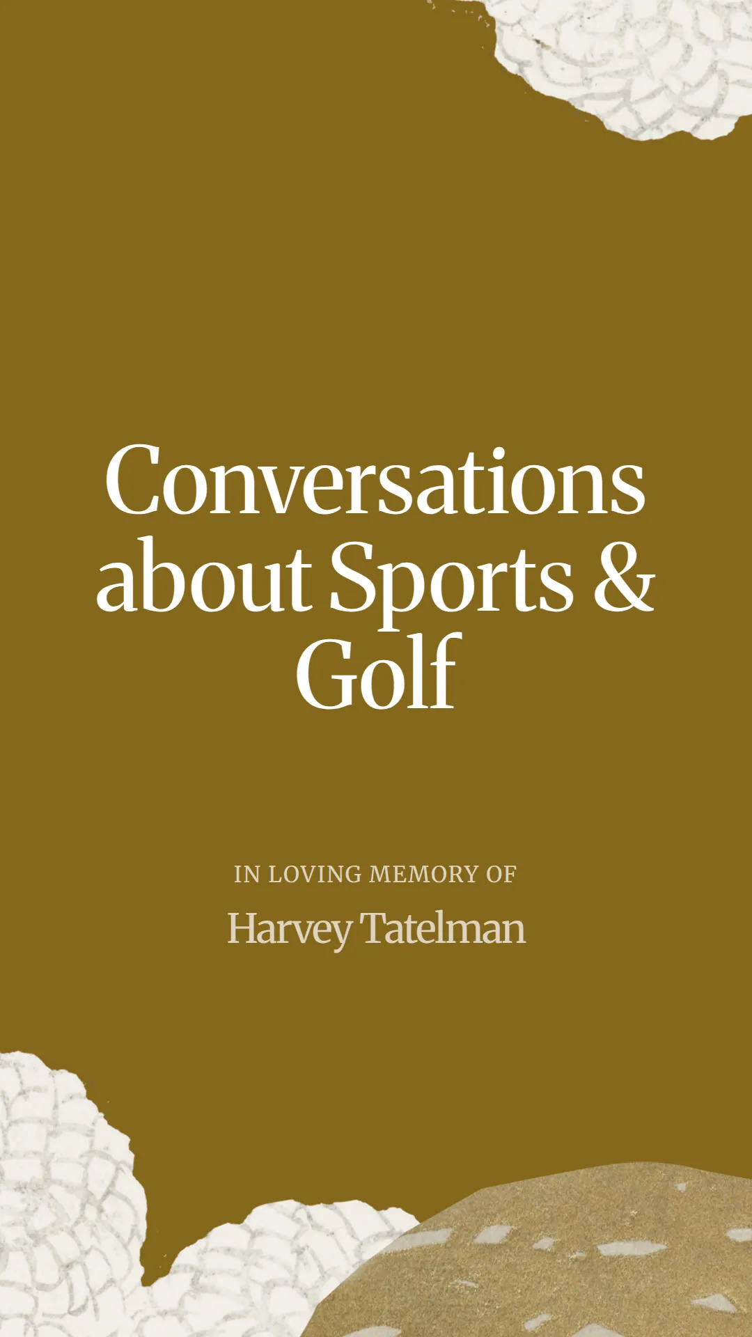Conversations about Sports and Golf