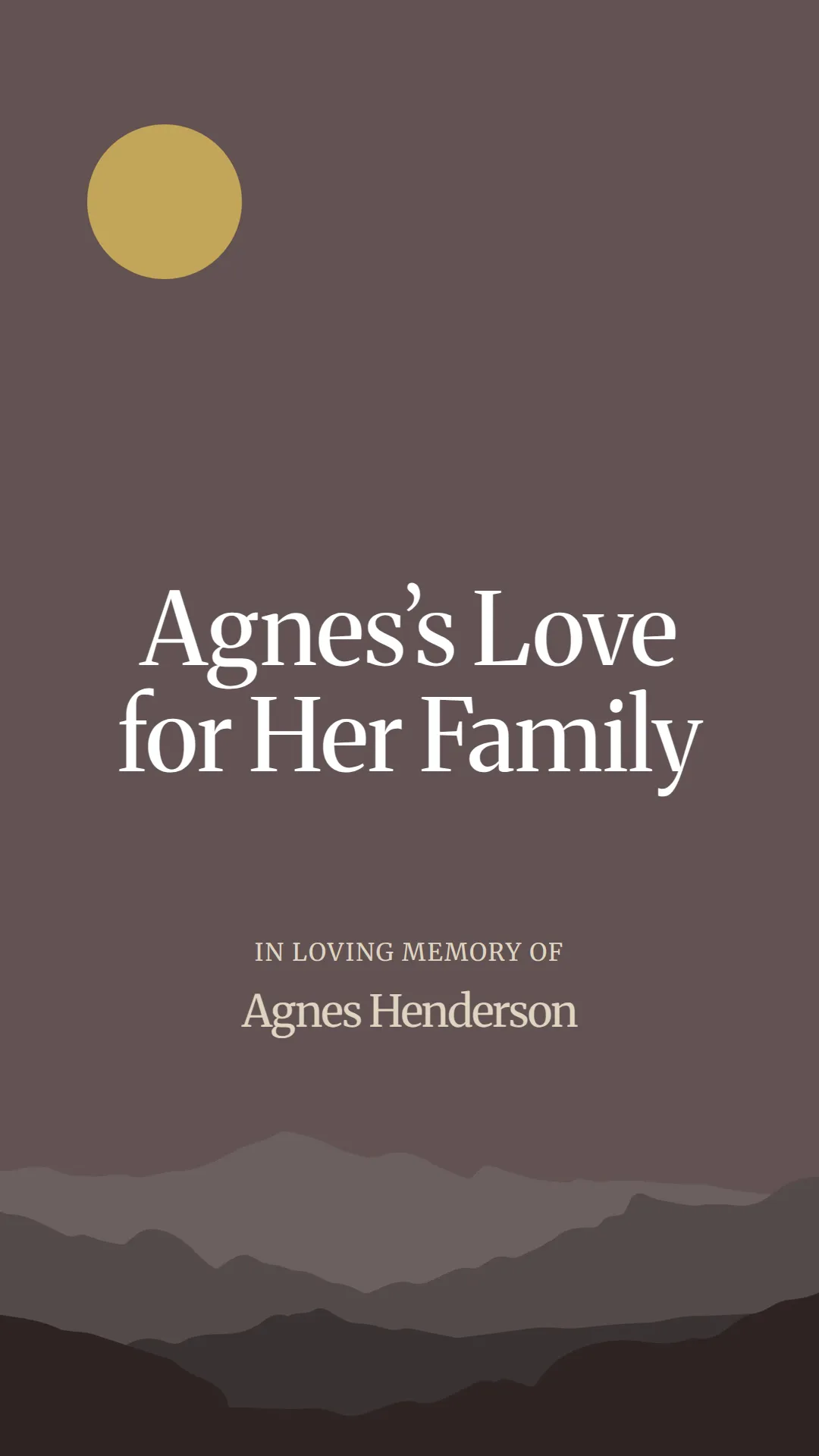 Agnes’s Love for Her Family