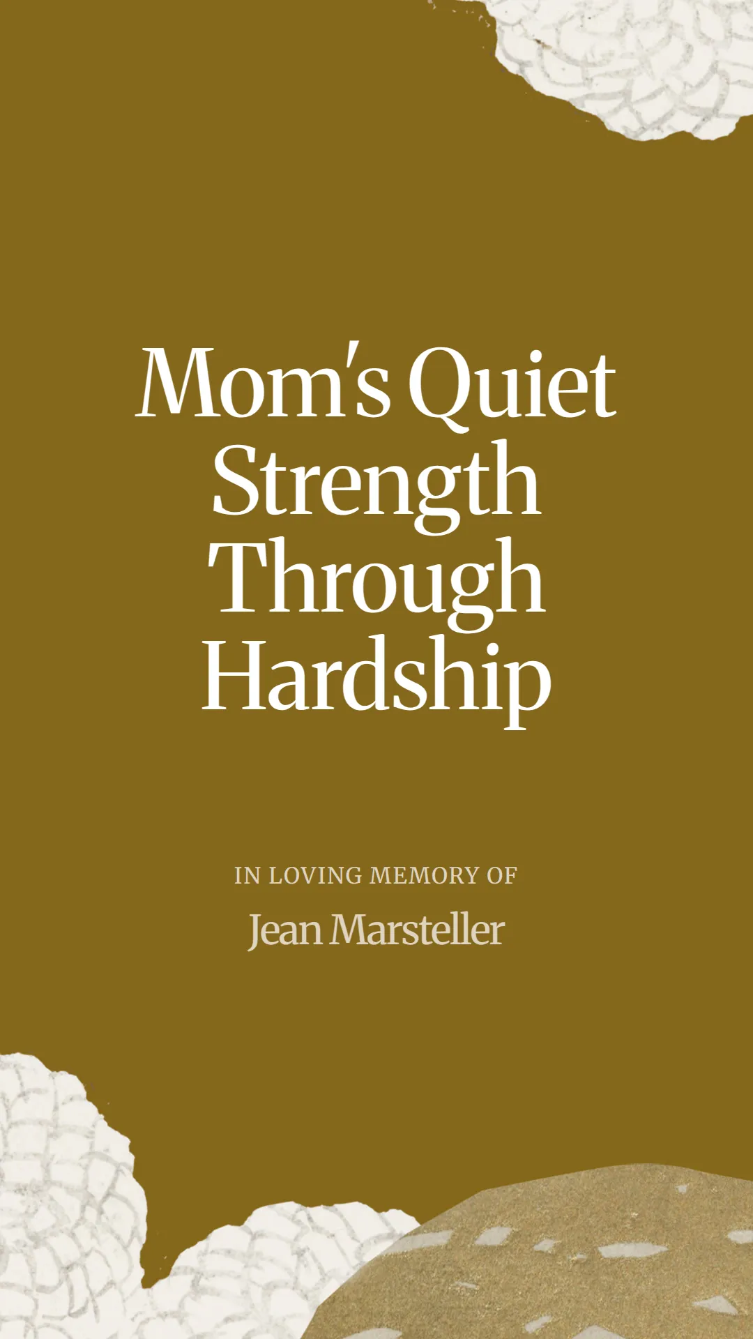 Mom's Quiet Strength Through Hardship