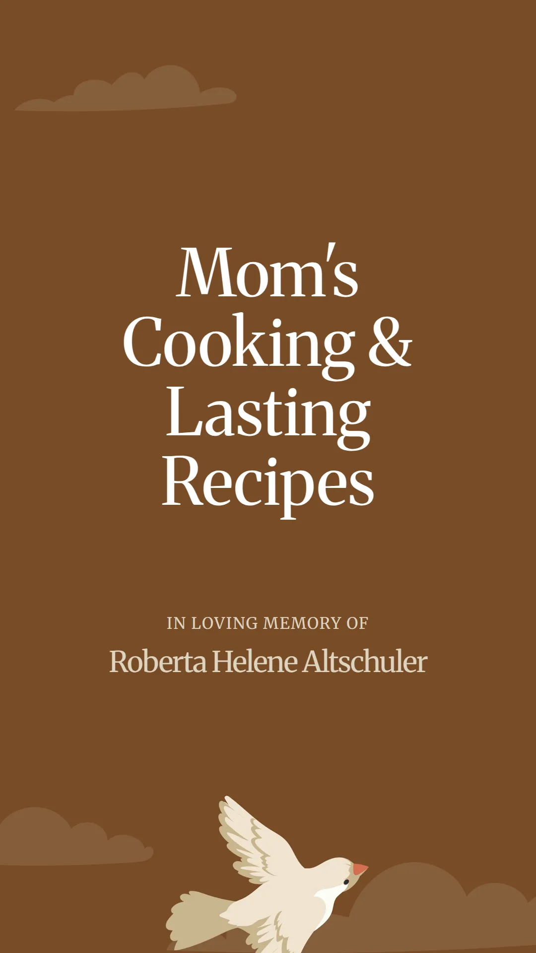 Mom's Cooking and Lasting Recipes