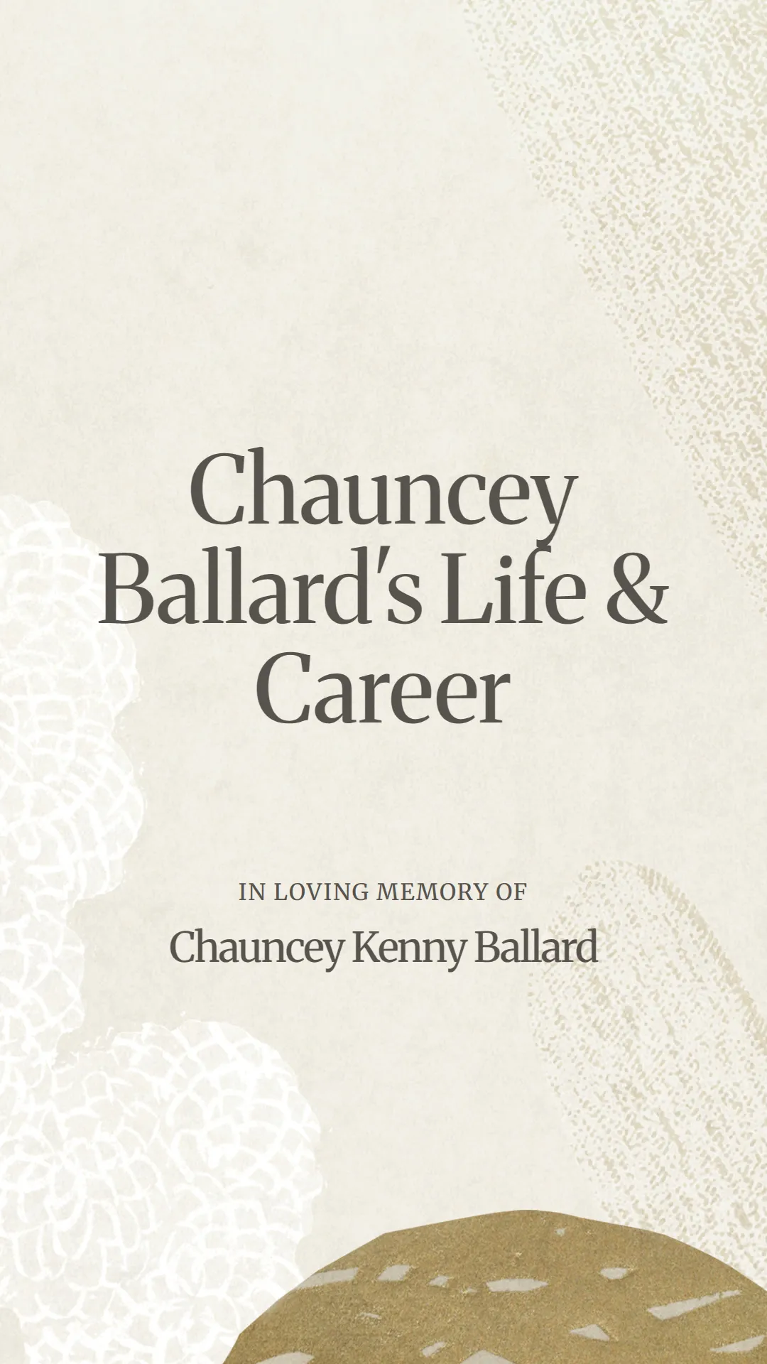 Chauncey Ballard's Life and Career